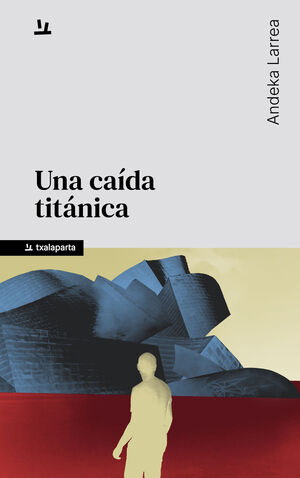 CAÍDA TITÁNICA, UNA