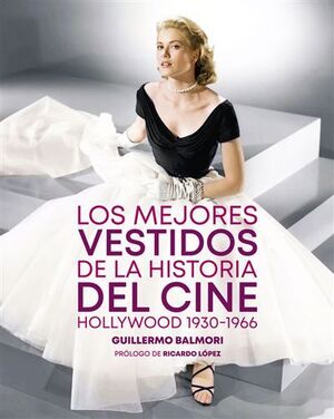 MEJORES VESTIDOS DE LA HISTORIA DEL CINE, LOS