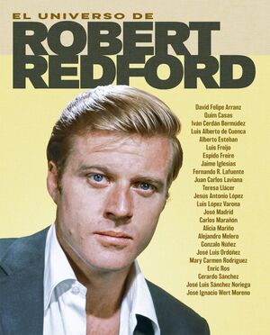 UNIVERSO DE ROBERT REDFORD, EL