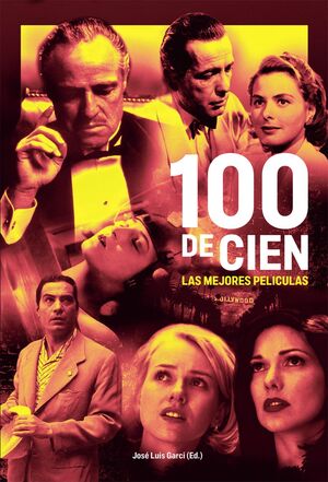 100 DE CIEN: LAS MEJORES PELICULAS