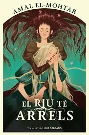 RIU TÉ ARRELS, EL