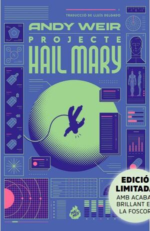 PROJECTE HAIL MARY (EDICIÓ LIMITADA)