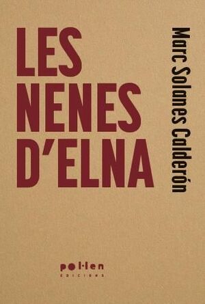 NENES D'ELNA, LES
