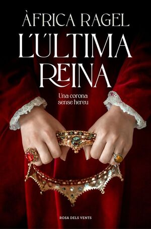 ÚLTIMA REINA, L'