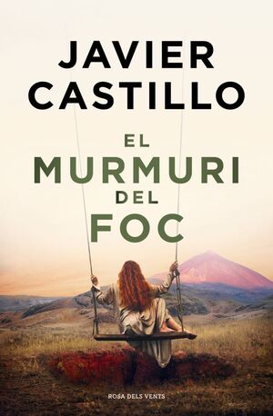 MURMURI DEL FOC, EL