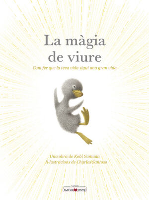 MÀGIA DE VIURE, LA