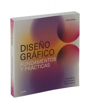 DISEÑO GRÁFICO. FUNDAMENTOS Y PRÁCTICAS