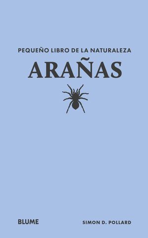 ARAÑAS - PEQUEÑO LIBRO DE LA NATURALEZA