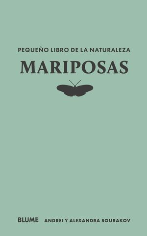 MARIPOSAS - PEQUEÑO LIBRO DE LA NATURALEZA