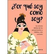 POR QUÉ SOY COMO SOY?
