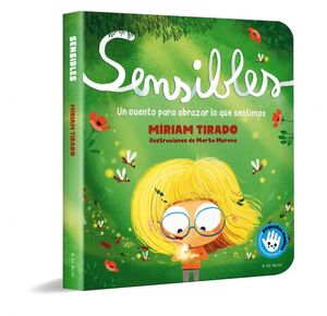 SENSIBLES. UN CUENTO PARA ABRAZAR LO QUE SENTIMOS