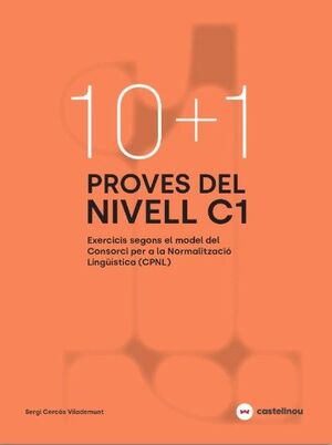10+1 PROVES DEL NIVELL C1 SEGONS EL MODEL DE CPNL