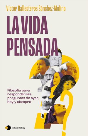 VIDA PENSADA, LA