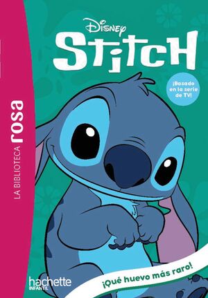 STITCH 7. ¡QUÉ HUEVO MÁS RARO!