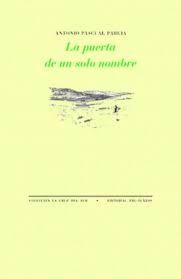 PUERTA DE UN SOLO NOMBRE, LA