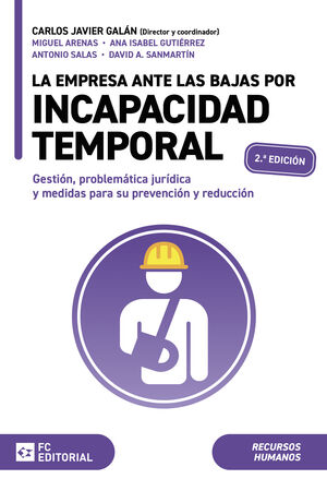 EMPRESA ANTE LAS BAJAS POR INCAPACIDAD TEMPORAL, LA