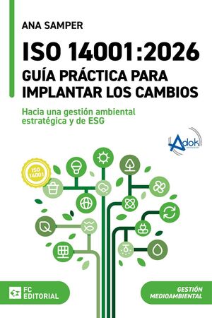 ISO 14001:2026. GUÍA PRÁCTICA PARA IMPLANTAR LOS CAMBIOS