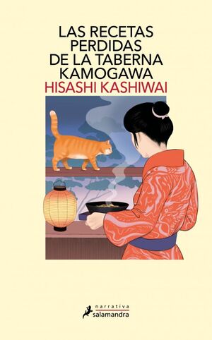 RECETAS PERDIDAS DE LA TABERNA KAMOGAWA, LAS