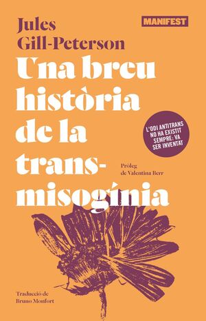 BREU HISTORIA DE LA TRANSMISOGINIAM, UNA
