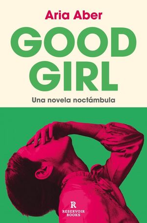 GOOD GIRL (CASTELLANO)
