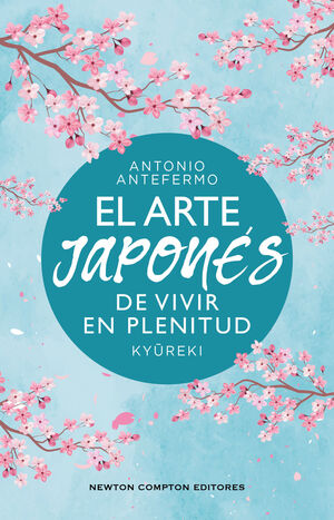 ARTE JAPONES VIVIR EN PLENITUD: KYUREKI