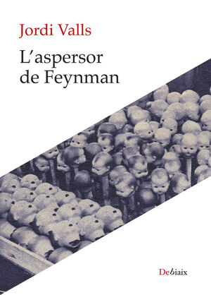 ASPERSOR DE FEYNMAN, L'