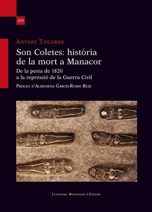 SON COLETES: HISTÒRIA DE LA MORT A MANACOR