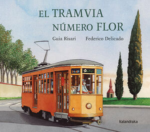 TRAMVIA NÚMERO FLOR, EL