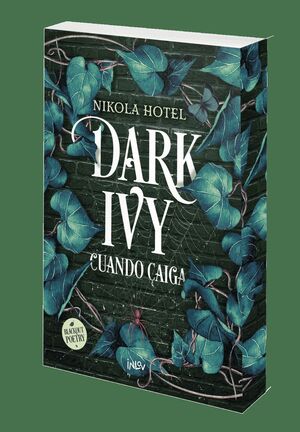 DARK IVY. CUANDO CAIGA