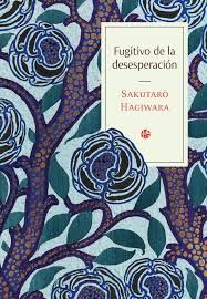 FUGITIVO DE LA DESESPERACIÓN