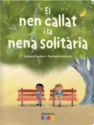 NEN CALLAT I LA NENA SOLITÁRIA, EL