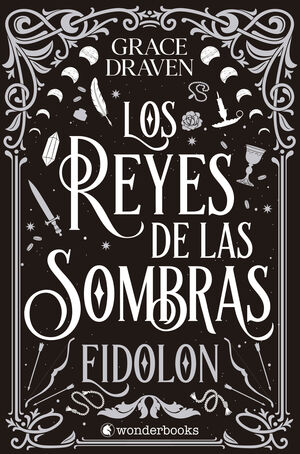 REYES DE LAS SOMBRAS EIDOLON, LOS