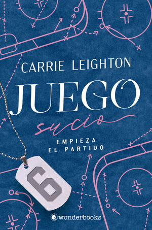 JUEGO SUCIO. EMPIEZA EL PARTIDO