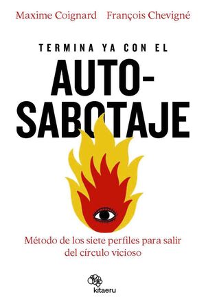 TERMINA CON EL AUTOSABOTAJE