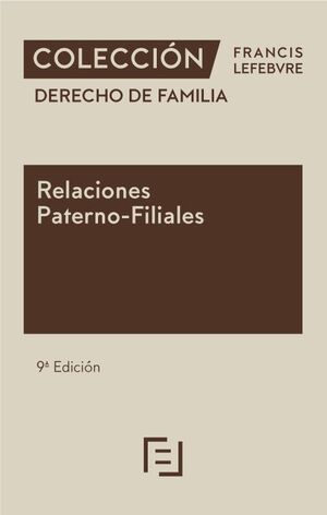 RELACIONES PATERNO-FILIALES (9ª EDC.)