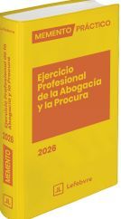 MEMENTO PRÁCTICO EJERCICIO PROFESIONAL DE LA ABOGACÍA Y LA PROCURA 2026