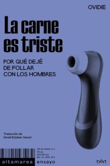 CARNE ES TRISTE, LA