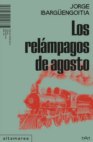 RELÁMPAGOS DE AGOSTO, LOS