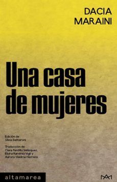 CASA DE MUJERES, UNA