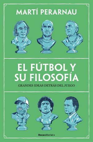 FUTBOL Y SU FILOSOFIA, EL