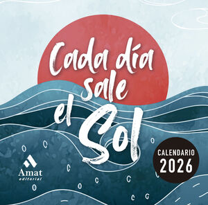 CALENDARIO 2026 CADA DÍA SALE EL SOL