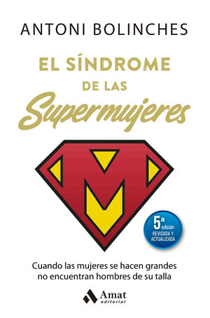 SÍNDROME DE LAS SUPERMUJERES, EL