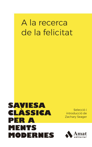 LA RECERCA DE LA FELICITAT, A