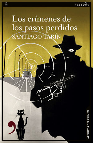CRÍMENES DE LOS PASOS PERDIDOS, LOS