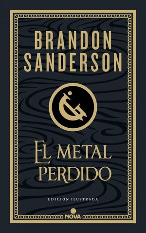 METAL PERDIDO, EL (EDICIÓN ILUSTRADA)
