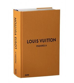 PASARELA. LOUIS VUITTON