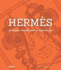 HERMES. ARTESANÍA, INDEPENDENCIA, INNOVACIÓN