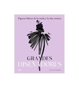 GRANDES DISEÑADORES