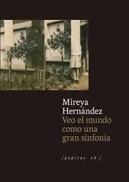 VEO EL MUNDO COMO UNA GRAN SINFONÍA