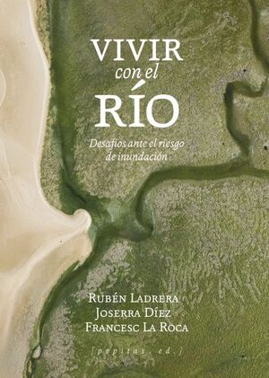 VIVIR CON EL RÍO